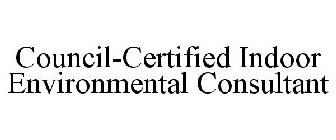 COUNCIL-CERTIFIED INDOOR ENVIRONMENTAL CONSULTANT