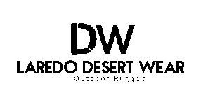 DW LAREDO DESERT WEAR OUTDOOR RUGGED