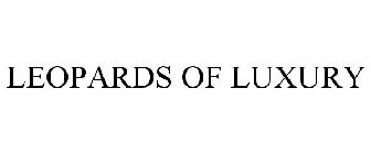 LEOPARDS OF LUXURY