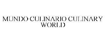 MUNDO CULINARIO CULINARY WORLD