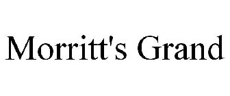 MORRITT'S GRAND