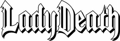 LADYDEATH