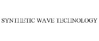 SYNTHETIC WAVE TECHNOLOGY