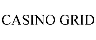 CASINO GRID