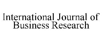 INTERNATIONAL JOURNAL OF BUSINESS RESEARCH