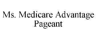 MS. MEDICARE ADVANTAGE PAGEANT