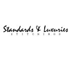STANDARDS & LUXURIES STITCHINGS