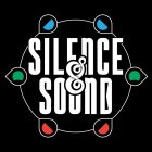 SILENCE & SOUND