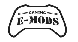 E-MODS GAMING