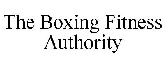 THE BOXING FITNESS AUTHORITY