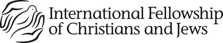 INTERNATIONAL FELLOWSHIP OF CHRISTIANS AND JEWS