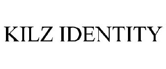 KILZ IDENTITY