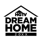 HGTV DREAM HOME 20XX