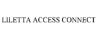 LILETTA ACCESS CONNECT