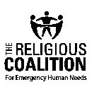 THE RELIGIOUS COALITION FOR EMERGENCY HUMAN NEEDS