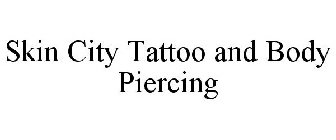 SKIN CITY TATTOO AND BODY PIERCING