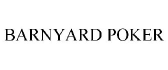 BARNYARD POKER