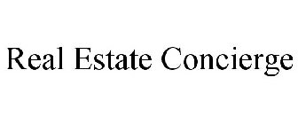 REAL ESTATE CONCIERGE