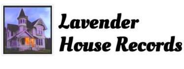 LAVENDER HOUSE RECORDS