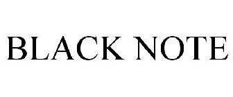 BLACK NOTE