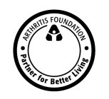 ARTHRITIS FOUNDATION PARTNER FOR BETTER LIVING