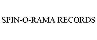 SPIN-O-RAMA RECORDS