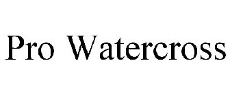 PRO WATERCROSS