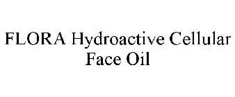 FLORA HYDROACTIVE CELLULAR FACE OIL