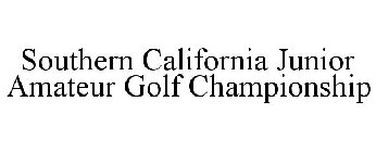 SOUTHERN CALIFORNIA JUNIOR AMATEUR GOLF CHAMPIONSHIP