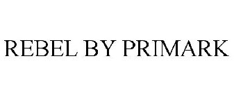 REBEL BY PRIMARK