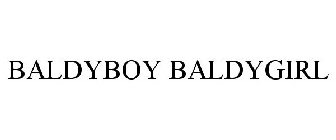 BALDYBOY BALDYGIRL