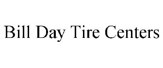 BILL DAY TIRE CENTERS