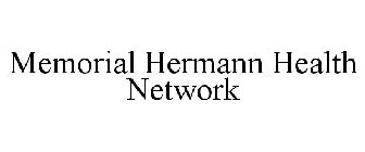 MEMORIAL HERMANN HEALTH NETWORK
