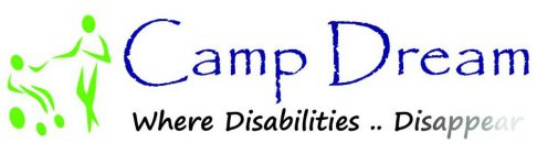 CAMP DREAM WHERE DISABILITIES.. DISAPPEAR