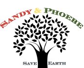 SANDY & PHOEBE SAVE EARTH