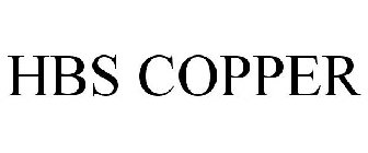 HBS COPPER