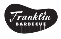 FRANKLIN BARBECUE