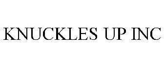 KNUCKLES UP INC