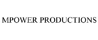 MPOWER PRODUCTIONS