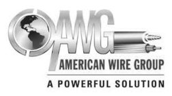 AWG AMERICAN WIRE GROUP A POWERFUL