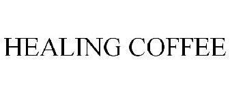 HEALING COFFEE