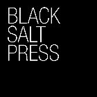 BLACK SALT PRESS
