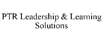 PTR LEADERSHIP & LEARNING SOLUTIONS