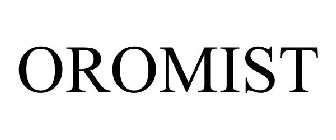 OROMIST