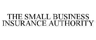 THE SMALL BUSINESS INSURANCE AUTHORITY