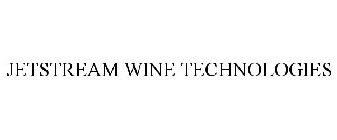 JETSTREAM WINE TECHNOLOGIES