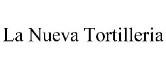 LA NUEVA TORTILLERIA