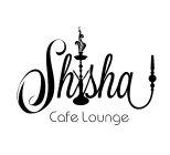 SHISHA CAFE LOUNGE