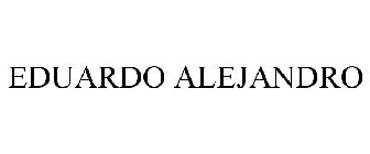 EDUARDO ALEJANDRO