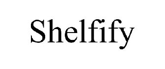 SHELFIFY